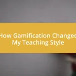 How Gamification Changed My Teaching Style