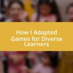 How I Adapted Games for Diverse Learners