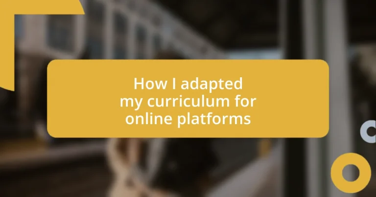 How I adapted my curriculum for online platforms