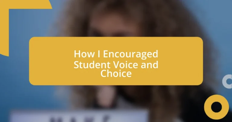 How I Encouraged Student Voice and Choice