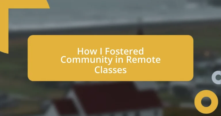 How I Fostered Community in Remote Classes