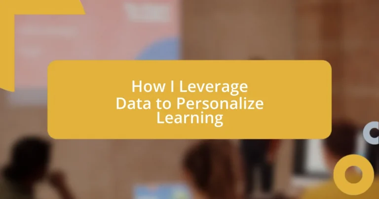 How I Leverage Data to Personalize Learning