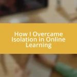 How I Overcame Isolation in Online Learning