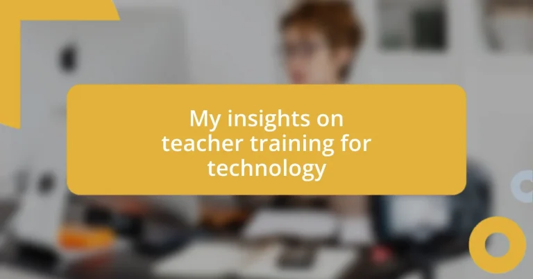 My insights on teacher training for technology