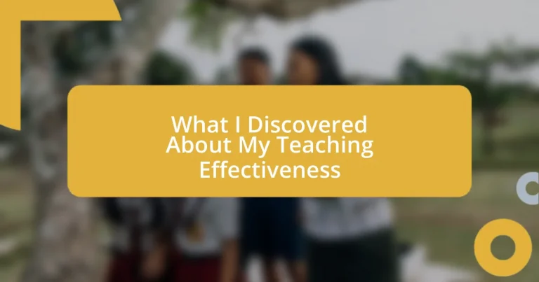 What I Discovered About My Teaching Effectiveness