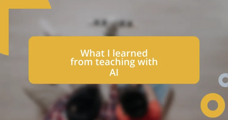 What I learned from teaching with AI